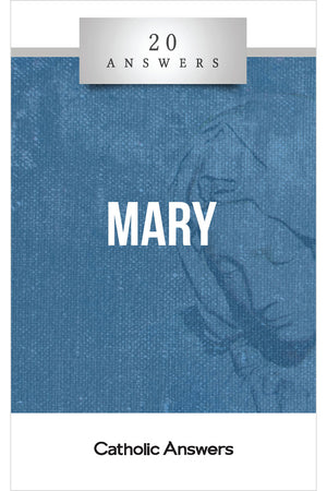20 Answers: Mary