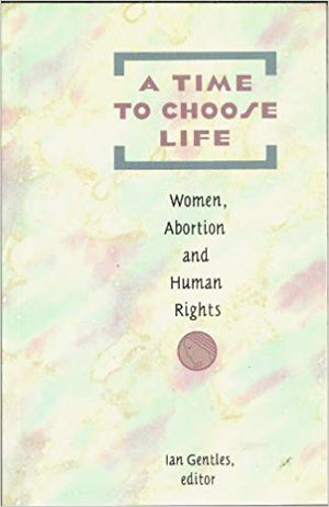 A Time to Choose Life