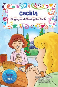 Cecilia; Singing and Sharing the Faith