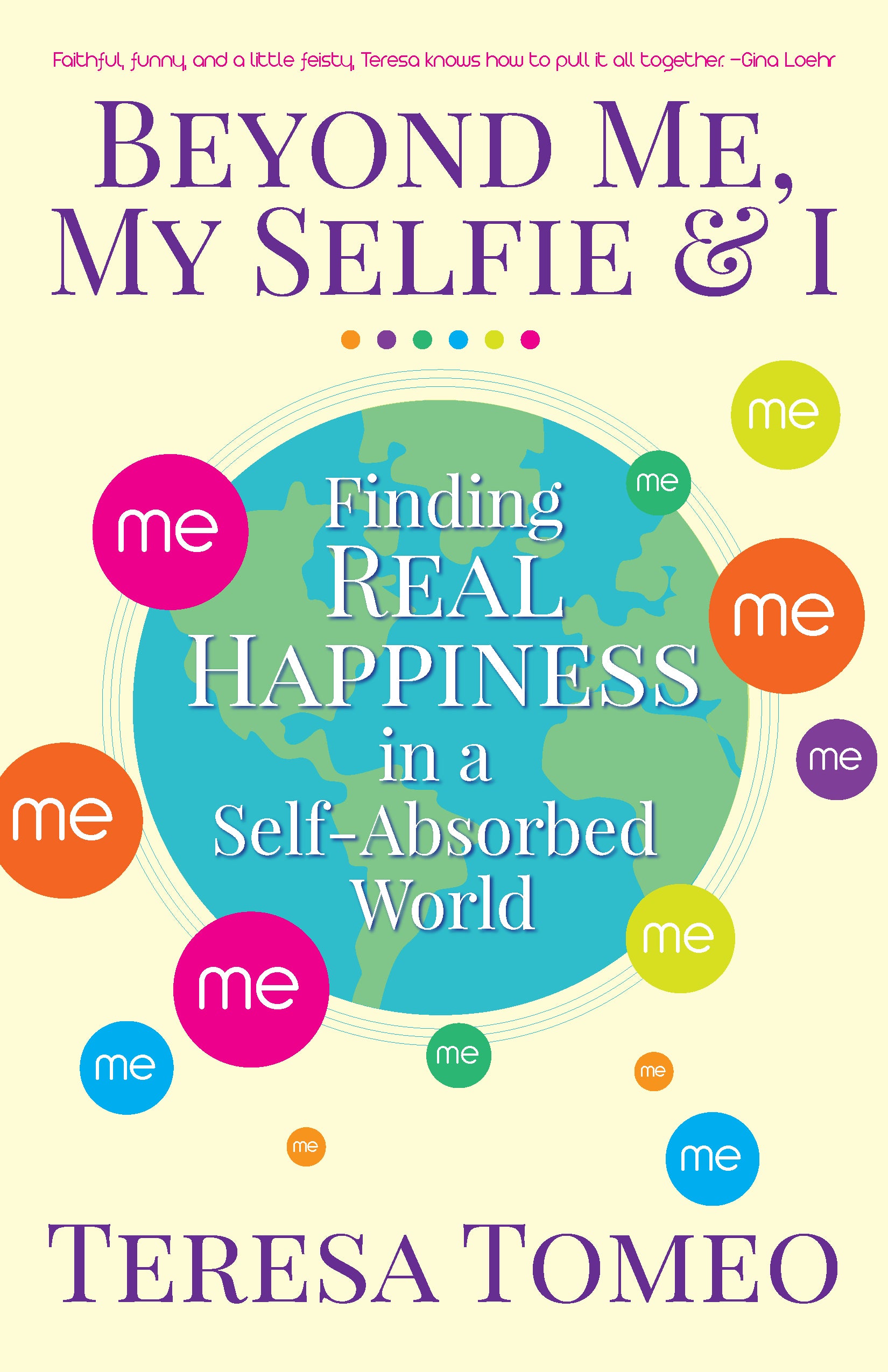 Beyond Me, My Selfie and I