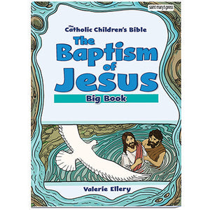 The Baptism of Jesus Big Book