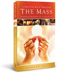 A Biblical Walk Through the Mass