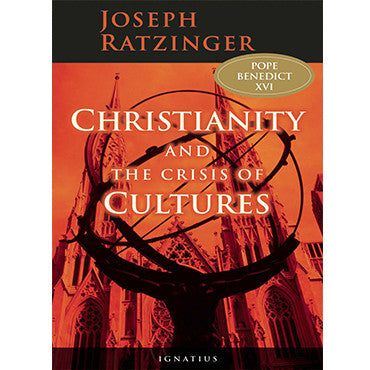 Christianity and the Crisis of Cultures