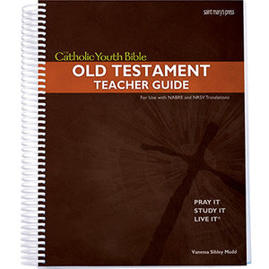 The Catholic Youth Bible Old Testament Teacher Guide