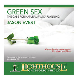 Green Sex: The Case for Natural Family Planning