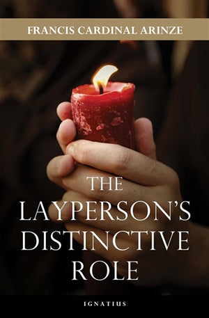 The Laypersons Distinctive Role