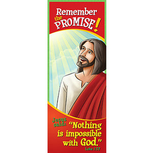 Bookmark - Remember the Promise! Nothing is Impossible...Luke 1:37 (Pack of 25)