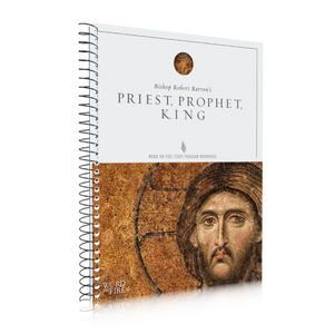 Priest, Prophet, King --Study Guide