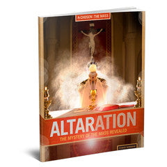 Altaration: The Mystery of the Mass Revealed Student Workbook