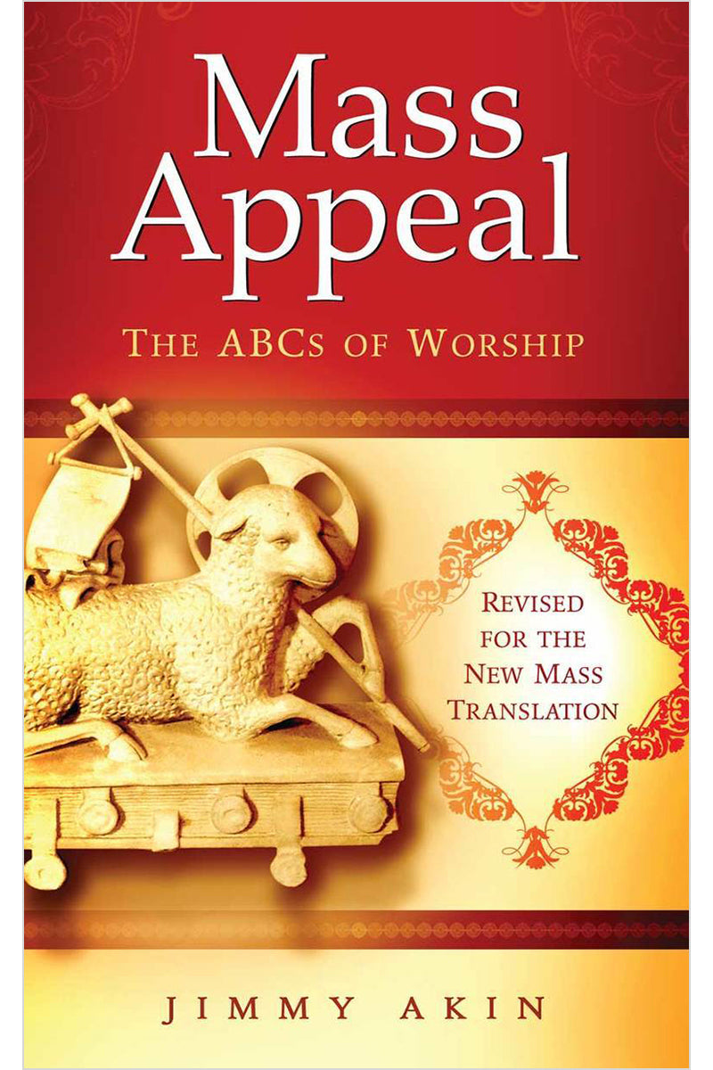 Mass Appeal; The ABCs of Worship