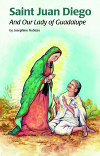 Saint Juan Diego and Our Lady of Guadalupe -- ESS #14