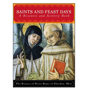 Saints and Feast Days; A Resource and Activity Book