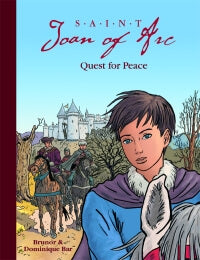 Saint Joan of Arc; Quest for Peace
