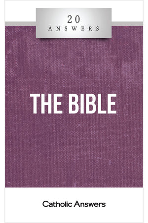20 Answers: The Bible
