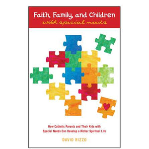 Faith, Family and Children with Special Needs