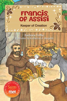 Francis of Assisi; Keeper of Creation