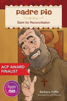 Padre Pio; Saint for Reconciliation