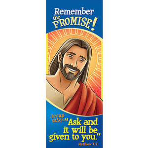 Bookmark - Remember the Promise! Ask...Matthew 7:7 (Pack of 25)