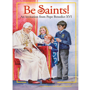 Be Saints!