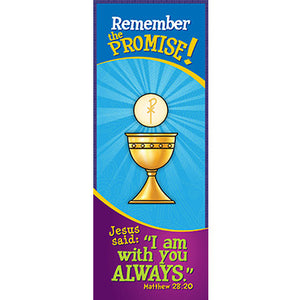 Bookmark - Remember the Promise! I Am With You Always...Matthew 28:20 (Pack of 25)