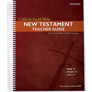 The Catholic Youth Bible New Testament Teacher Guide