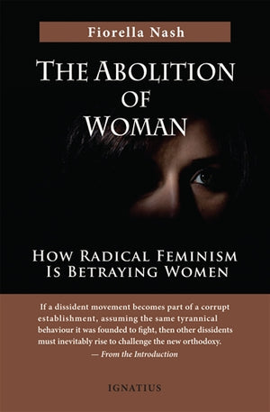The Abolition of Woman