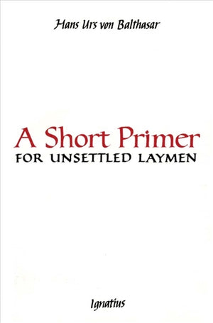A Short Primer for Unsettled Laymen