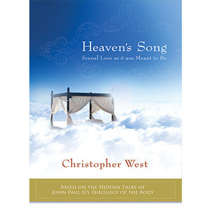 Heaven's Song: Sexual Love As It Was Meant to Be