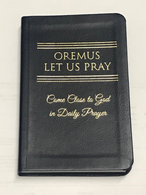 Oremus; Let Us Pray
