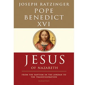 Jesus of Nazareth: From the Baptism in the Jordan to the Transfiguration Study Pack