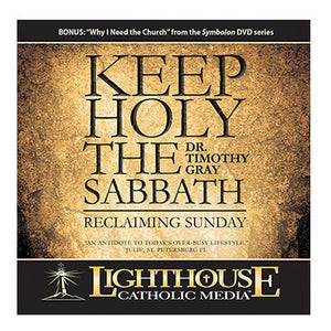 Keep Holy the Sabbath