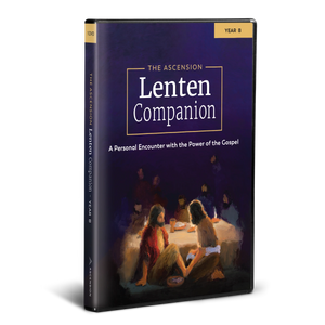 Ascension Lenten Companion DVD Year B