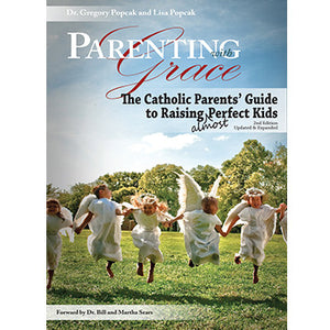 Parenting with Grace, 2nd Edition