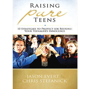 Raising Pure Teens