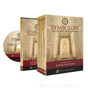 Symbolon: The Catholic Faith Explained DVD Set Part II