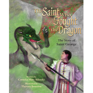 The Saint Who Fought the Dragon