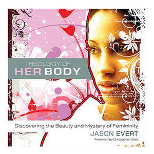 Theology of His Body / Theology of Her Body (2 Books, 1 Volume)