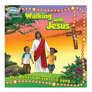 Walking with Jesus: The Rosary Prayers in Song CD