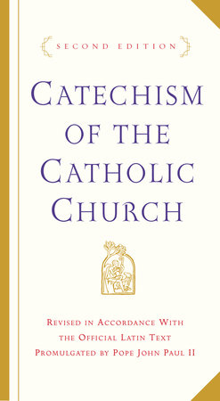 Catechism of the Catholic Church (2nd Edition)