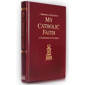A Manual of Religion - My Catholic Faith