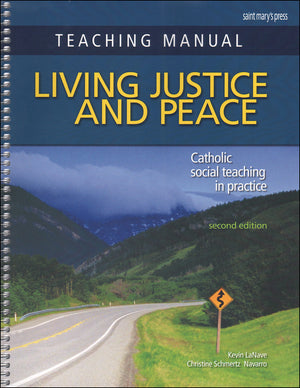 Living Justice and Peace: Catholic Social Teaching in Practice