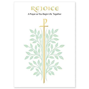 Rejoice A Prayer as You Begin Life Together