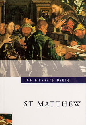 The Navarre Bible St Matthew