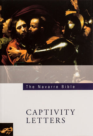 The Navarre Bible Captivity Letters
